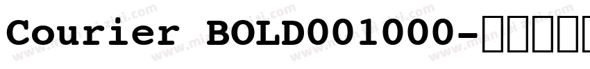 Courier BOLD001000字体转换